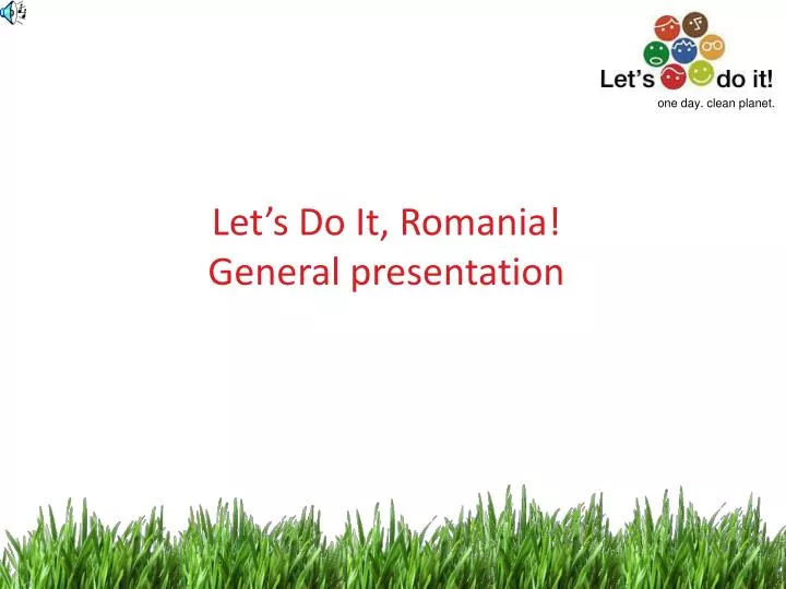 let s do it romania general presentation