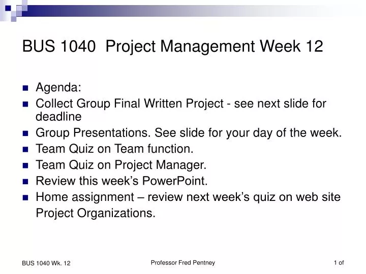 bus 1040 project management week 12