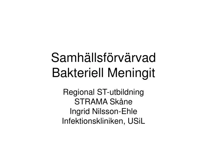 samh llsf rv rvad bakteriell meningit