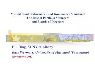 Bill Ding, SUNY at Albany Russ Wermers, University of Maryland (Presenting) November 8, 2012