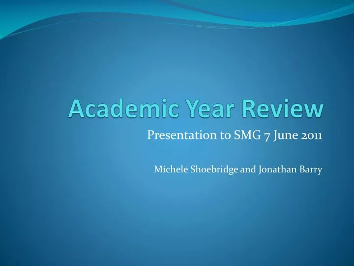 academic year review