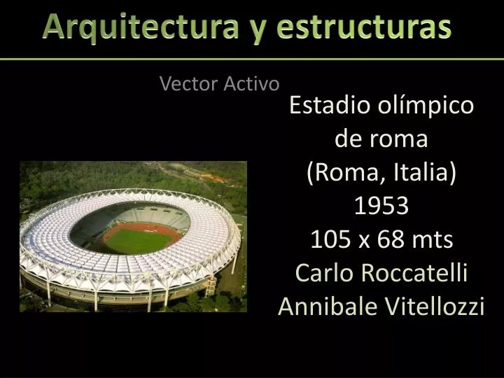 estadio ol mpico de roma roma italia 1953 105 x 68 mts carlo roccatelli annibale vitellozzi