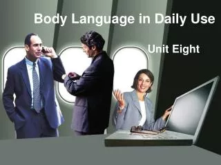 Body Language in Daily Use