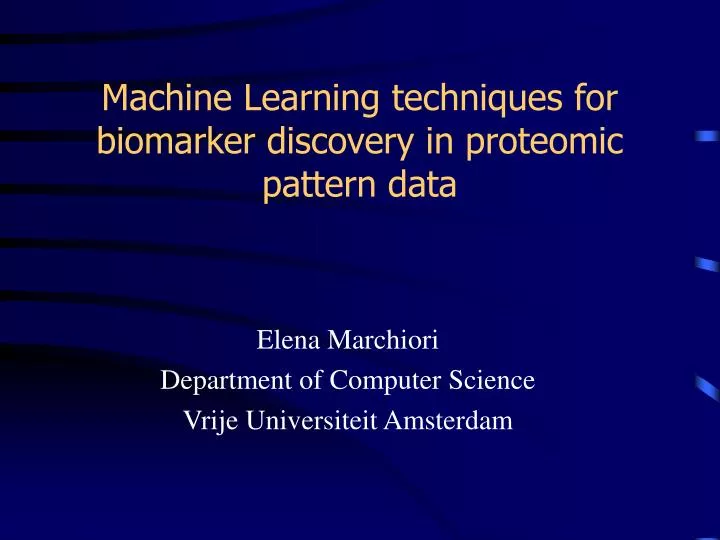 machine learning techniques for biomarker discovery in proteomic pattern data