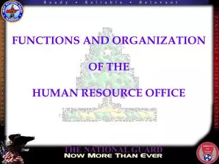 FUNCTIONS AND ORGANIZATION OF THE HUMAN RESOURCE OFFICE