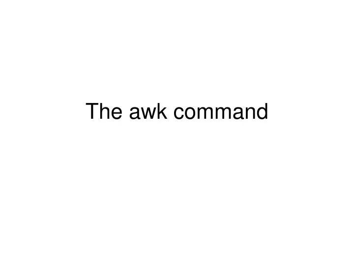 the awk command