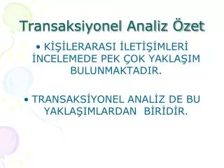 transaksiyonel analiz zet