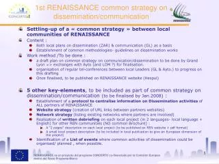 1st RENAISSANCE common strategy on dissemination/communication