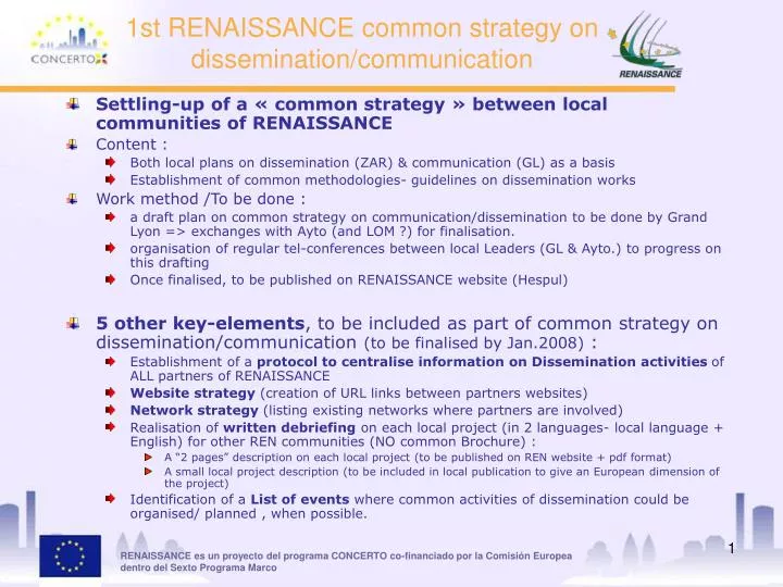1st renaissance common strategy on dissemination communication