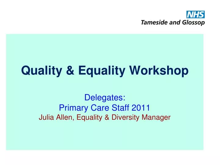 quality equality workshop delegates primary care staff 2011 julia allen equality diversity manager