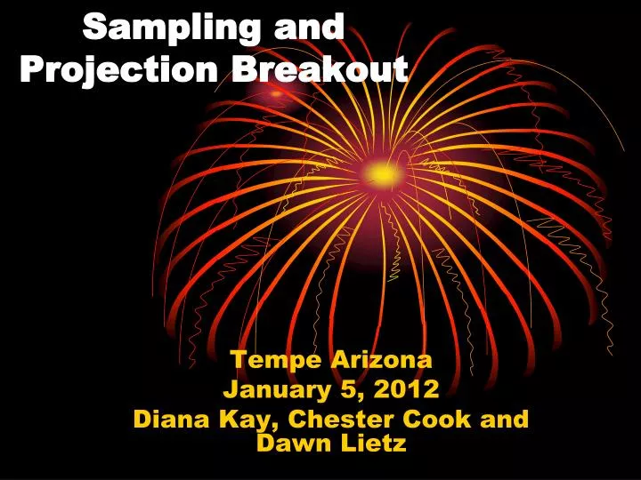 sampling and projection breakout