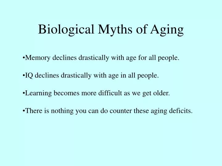 biological myths of aging