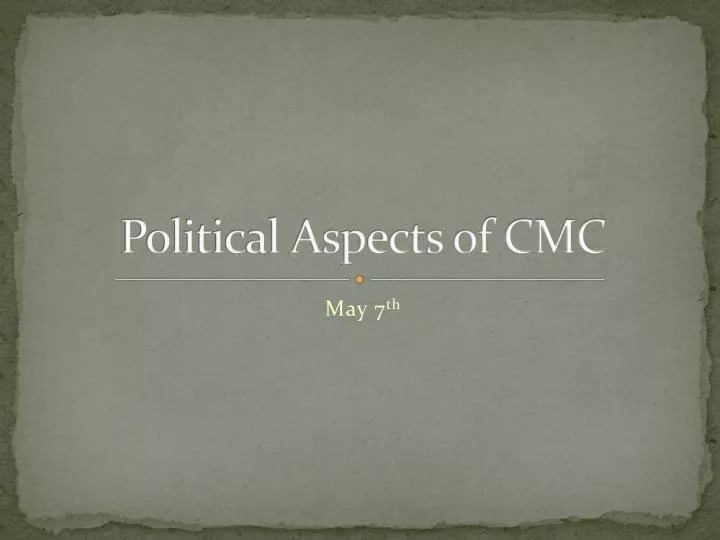 political aspects of cmc