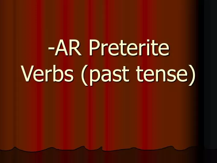 ar preterite verbs past tense