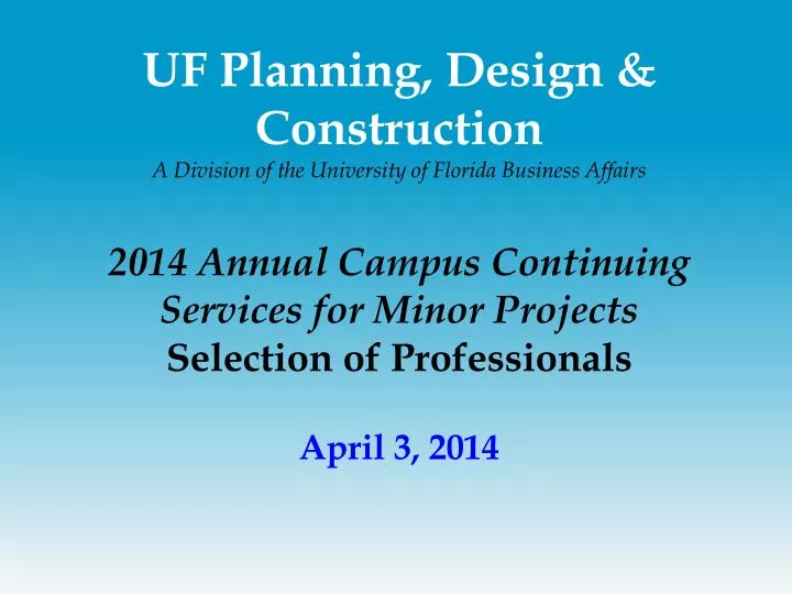 uf planning design construction a division of the university of florida business affairs