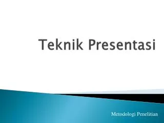 teknik presentasi