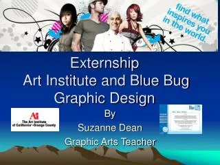Externship Art Institute and Blue Bug Graphic Design