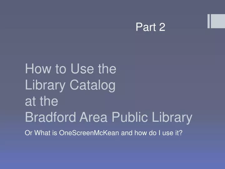 how to use the library catalog at the bradford area public library