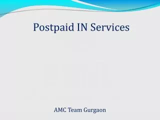 Postpaid IN Services