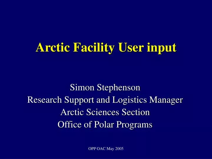 arctic facility user input