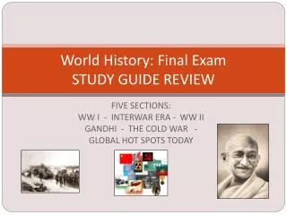 World History: Final Exam STUDY GUIDE REVIEW