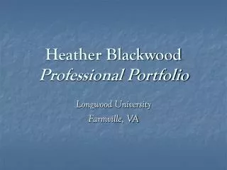 Heather Blackwood Professional Portfolio