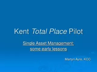 Kent Total Place Pilot