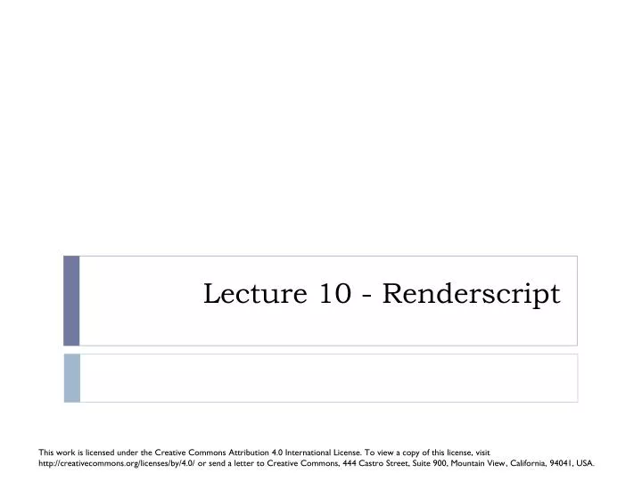 lecture 10 renderscript