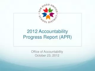2012 Accountability Progress Report (APR)