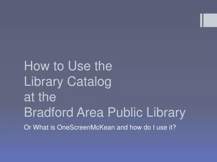 how to use the library catalog at the bradford area public library