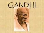 GANDHI - slide 1