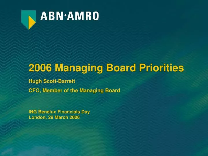 2006 managing board priorities