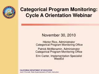 Categorical Program Monitoring: Cycle A Orientation Webinar