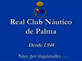 real club n utico de palma desde 1 948