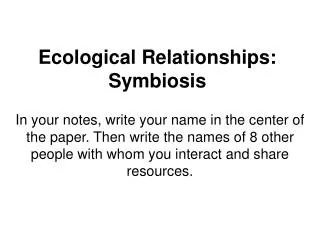 Ecological Relationships: Symbiosis