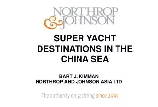 SUPER YACHT DESTINATIONS IN THE CHINA SEA
