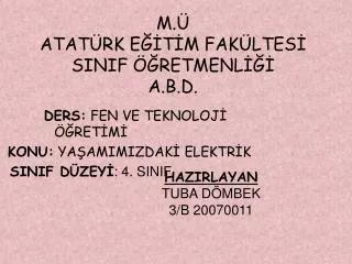 m atat rk e t m fak ltes sinif retmenl a b d