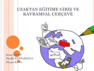 uzaktan e t me g r ve kavramsal er eve