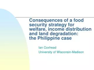 Ian Coxhead University of Wisconsin-Madison