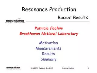 Patricia Fachini Brookhaven National Laboratory