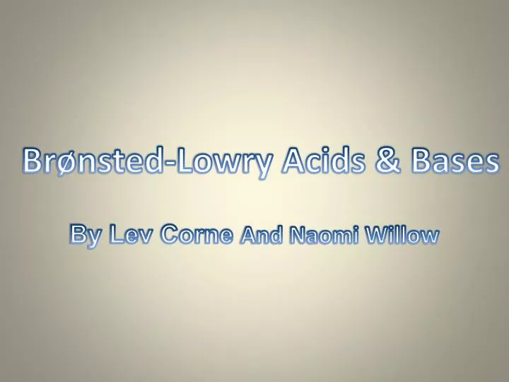 br nsted lowry acids bases