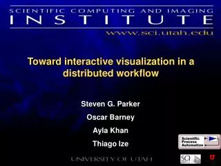 Toward interactive visualization in a distributed workflow