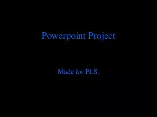 Powerpoint Project