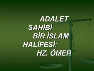 adalet sah b b r slam hal fes hz mer