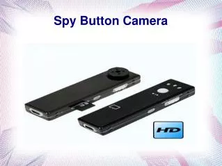 Spy Button Camera Ppt.
