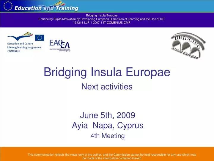 bridging insula europae next activities
