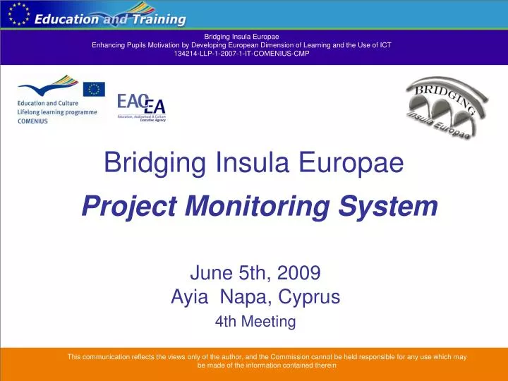 bridging insula europae project monitoring system