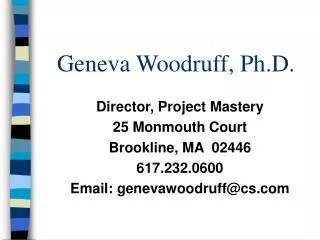 Geneva Woodruff, Ph.D.