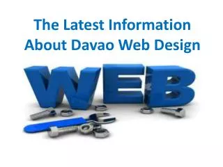 The Latest Information About Davao Web Design