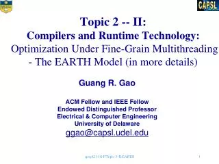 Guang R. Gao ACM Fellow and IEEE Fellow Endowed Distinguished Professor